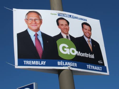 Wahlplakat mit Bürgermeister Tremblay und zwei weiteren Politikern und dem Spruch 'Go Montréal'. Foto: Paul Morf Gronert